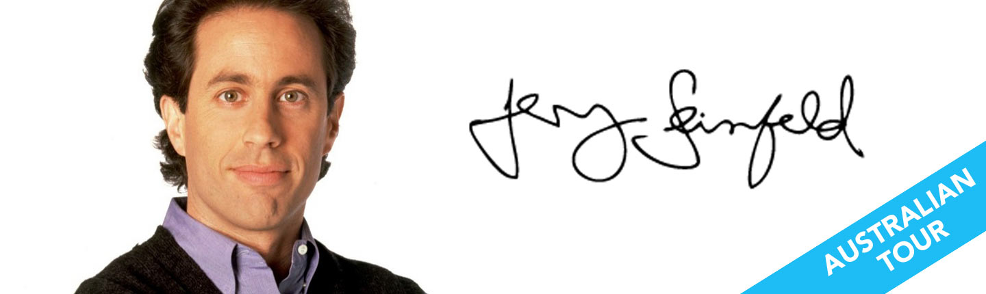 Jerry SeinfeldJerry Seinfeld presented by TEG Dainty