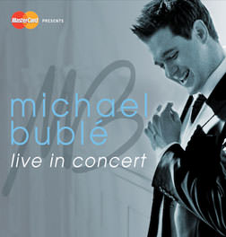 Michael Buble Live in Concert