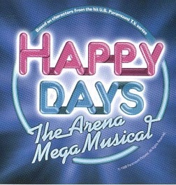 Happy Days: Arena Mega Musical