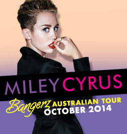 Bangerz Tour AustraliaMiley Cyrus  presented by TEG Dainty