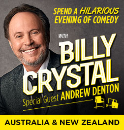 BILLY CRYSTAL with special guest Andrew Denton