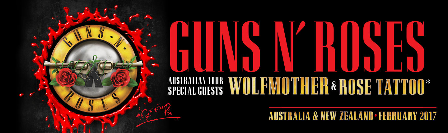 GUNS N’ ROSES 2017Guns N’ Roses presented by TEG Dainty