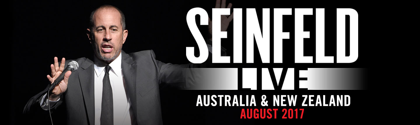Seinfeld LiveJerry Seinfeld presented by TEG Dainty