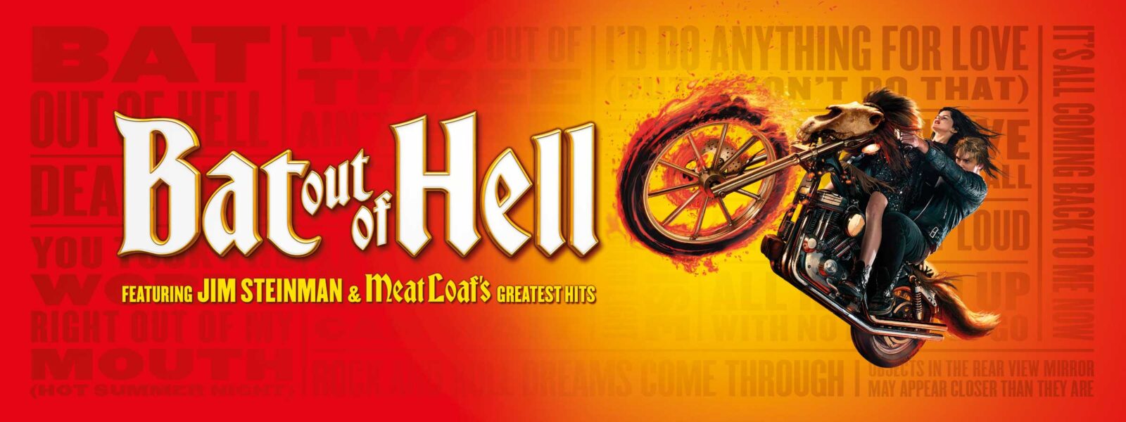 The Rock MusicalBat Out Of Hell  presented by TEG Dainty