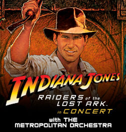 Raiders of the Lost Ark in Concert presented by TEG Dainty