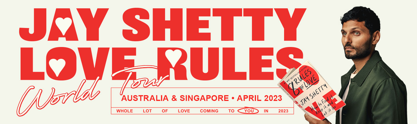 Jay Shetty World Tour: Love Rules | TEG Dainty Pre-saleJay Shetty  presented by TEG Dainty