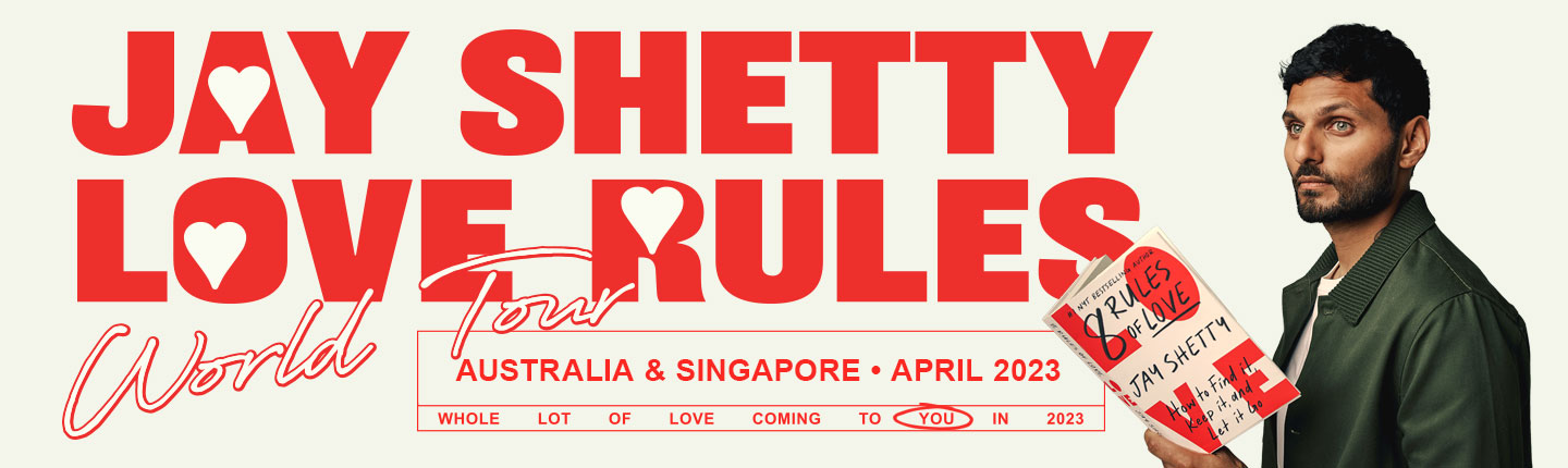 Jay Shetty World Tour: Love Rules | TEG Dainty Pre-saleJay Shetty presented by TEG Dainty