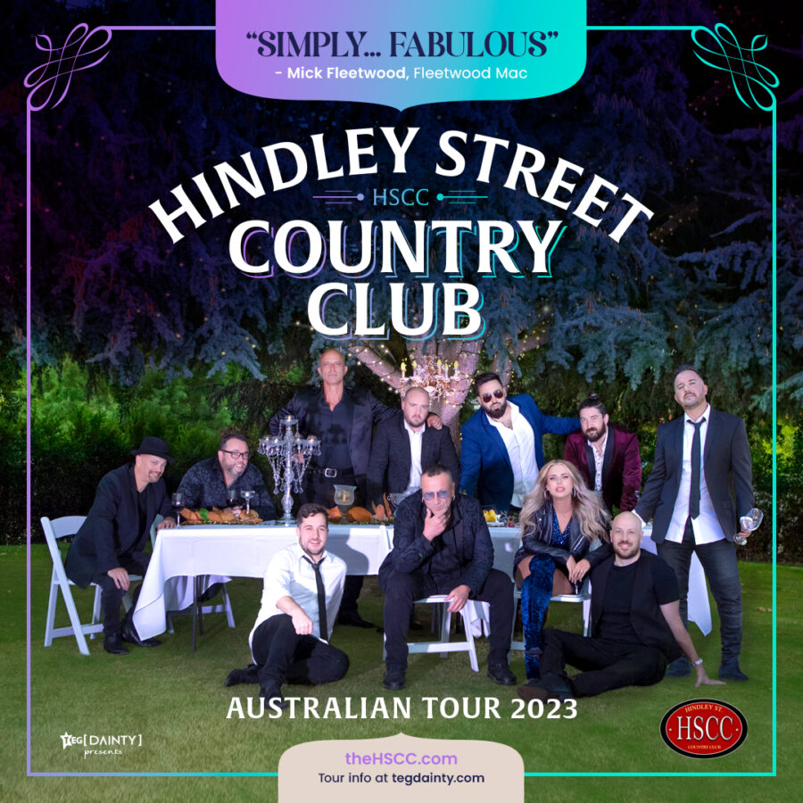 Hindley Street Country ClubHindley Street Country Club  presented by TEG Dainty