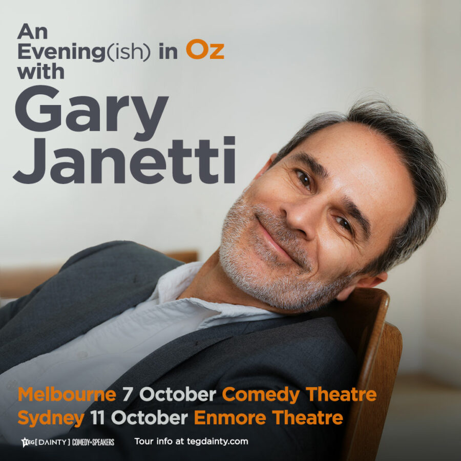 An Evening(ish) in OzGary Janetti  presented by TEG Dainty