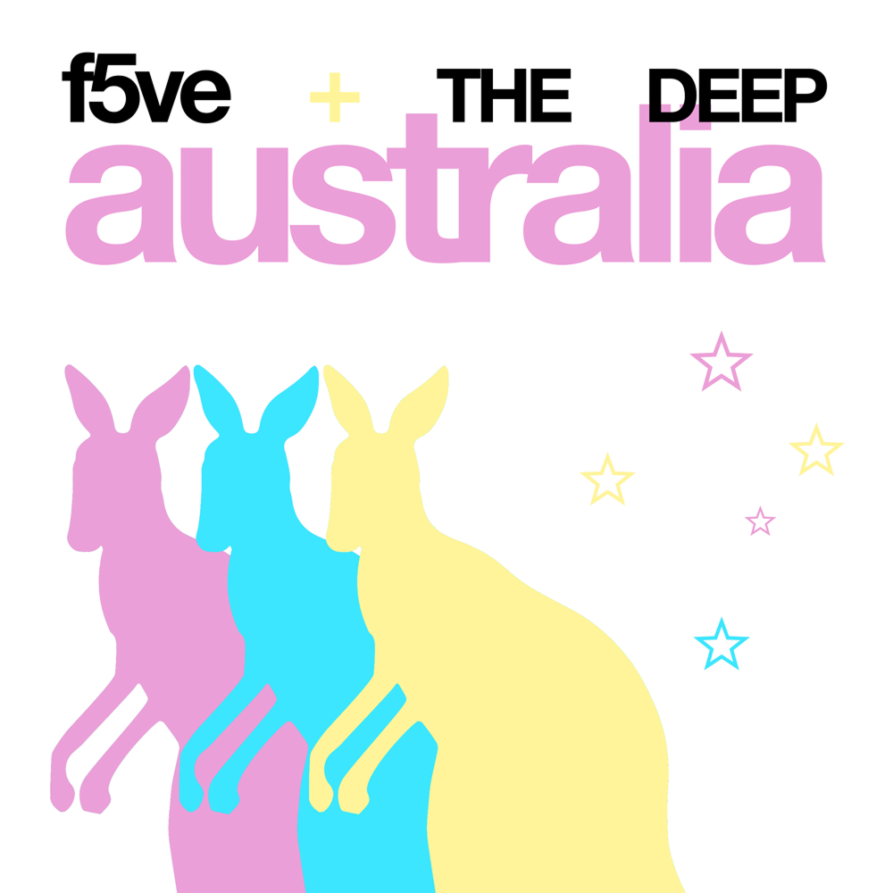 f5ve + THE DEEPf5ve + THE DEEP  presented by TEG Dainty